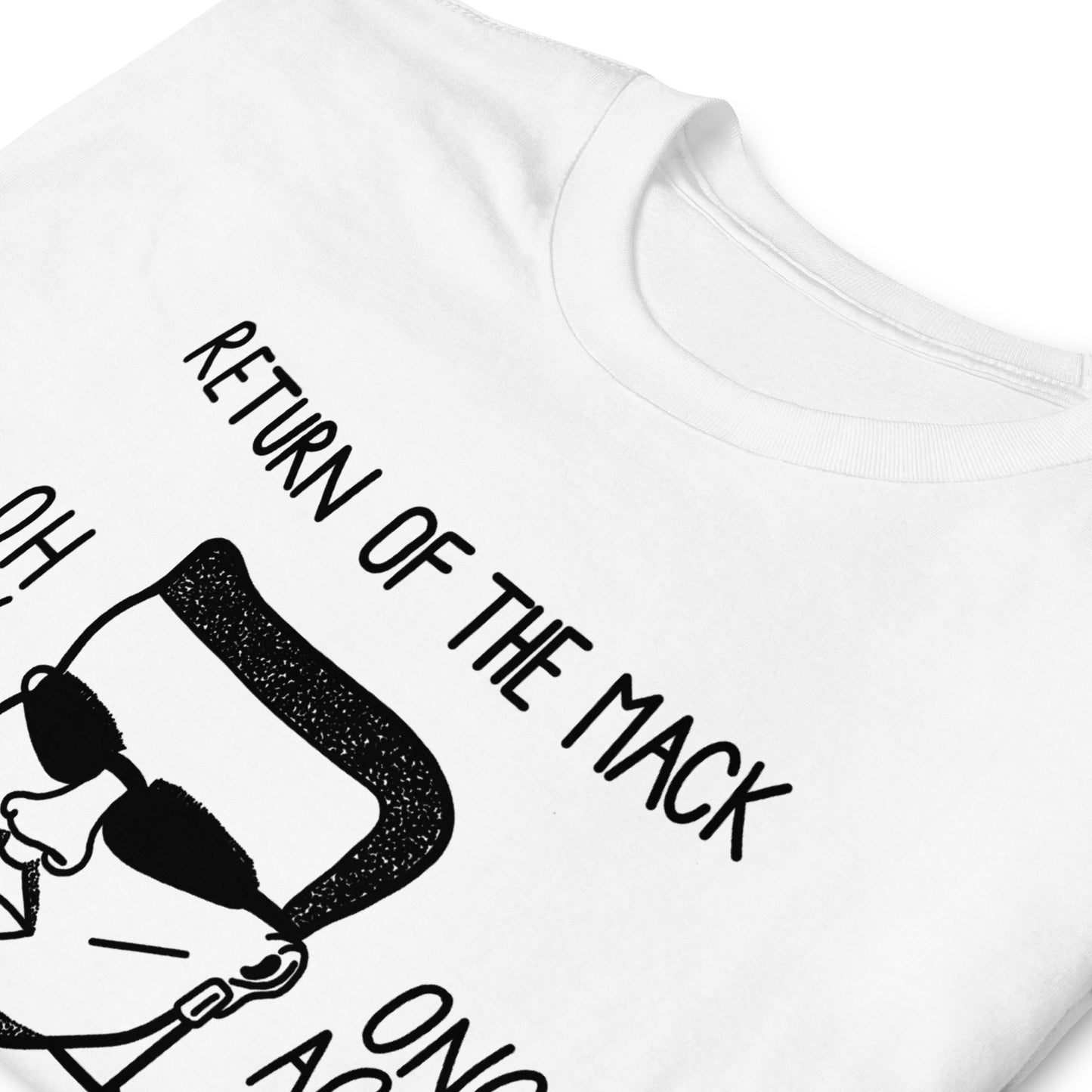 RETURN OF THE MACK TEE